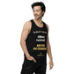 "Often tested. NEVER DETERRED!" - Men’s premium tank top