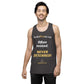 "Often tested. NEVER DETERRED!" - Men’s premium tank top