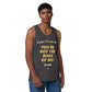 "You're Not the Boss of Me! (I am)" Men’s premium tank top (entrepreneur)