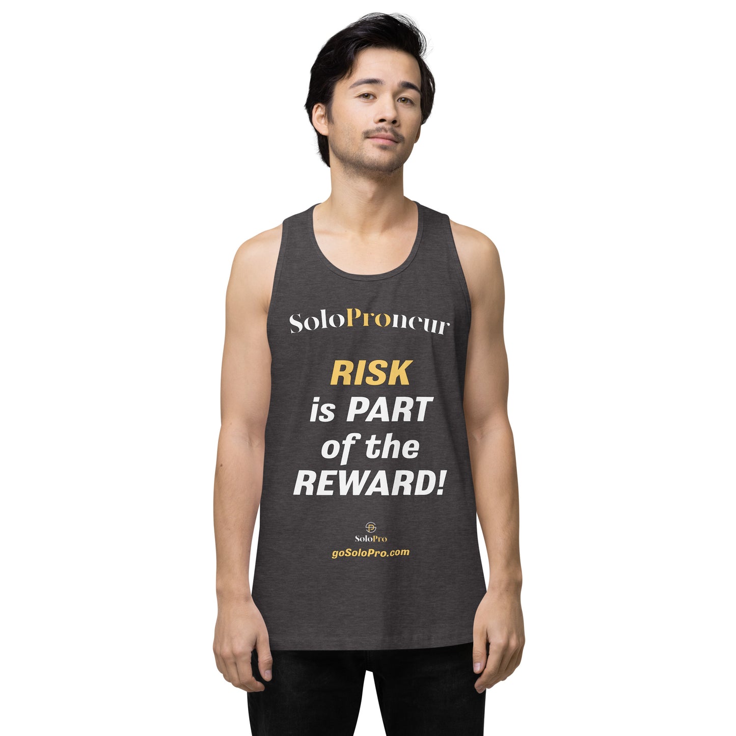 "RISK is PART of the REWARD!" -﻿ Men’s premium tank top