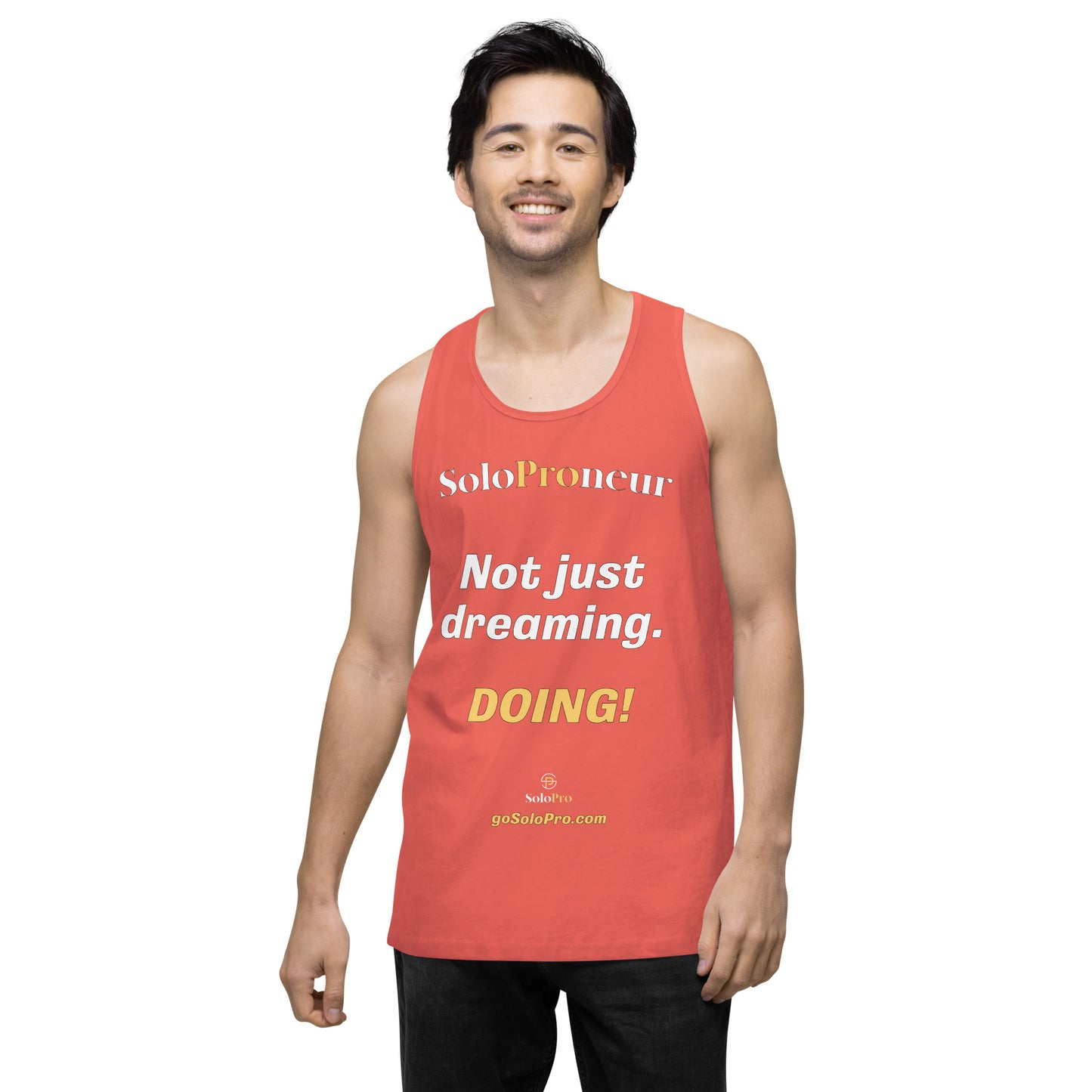 "Not just dreaming. Doing!" - Men’s premium tank top