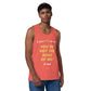 "You're Not the Boss of Me! (I am)" Men’s premium tank top (entrepreneur)