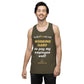 "Working Hard to Pay My Employee Well" - ﻿ Men’s premium tank top