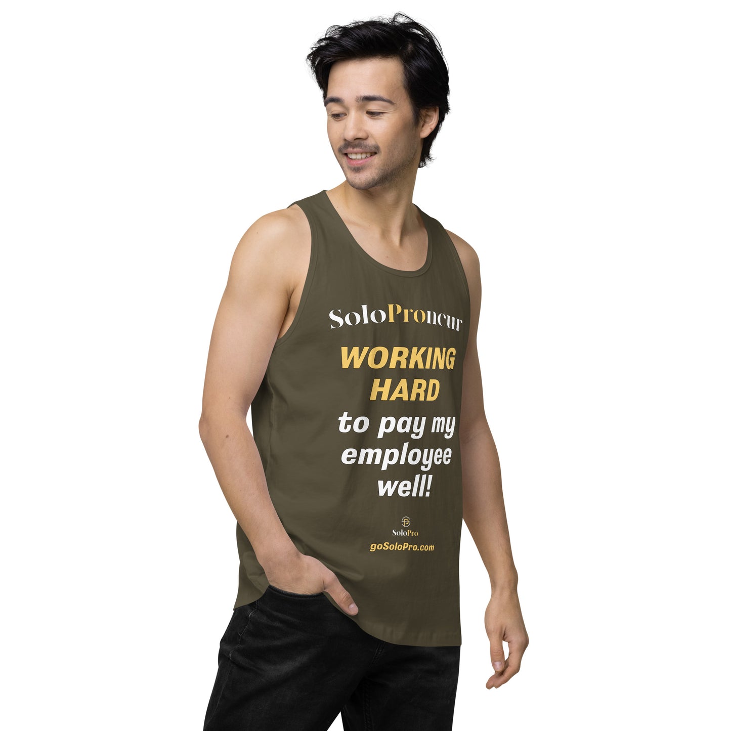 "Working Hard to Pay My Employee Well" - ﻿ Men’s premium tank top