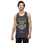 "Working Hard to Pay My Employee Well" - ﻿ Men’s premium tank top