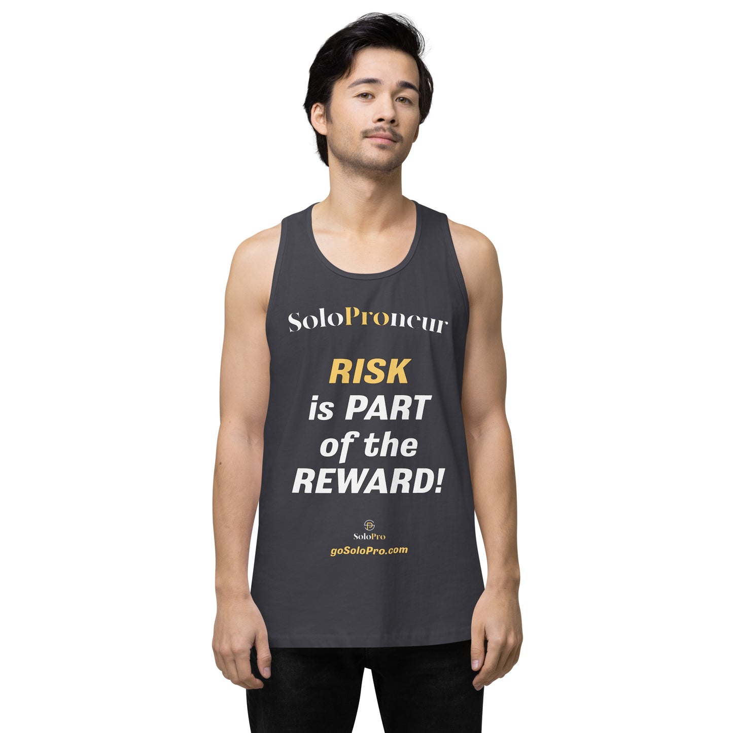 "RISK is PART of the REWARD!" -﻿ Men’s premium tank top