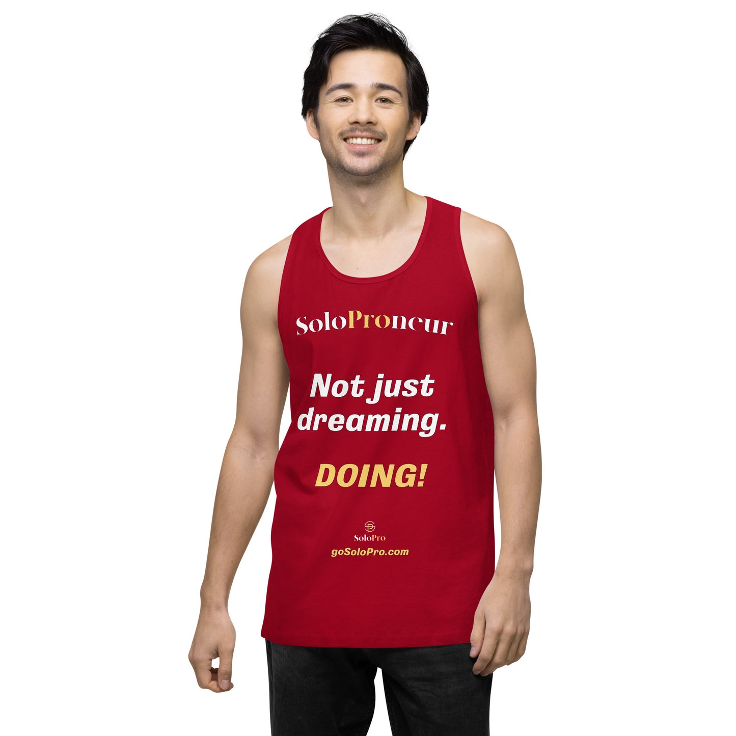 "Not just dreaming. Doing!" - Men’s premium tank top