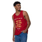 "You're Not the Boss of Me! (I am)" Men’s premium tank top (entrepreneur)