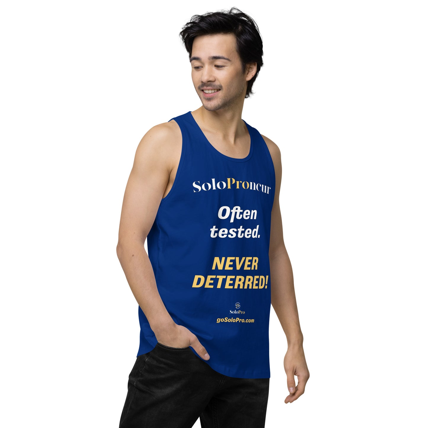 "Often tested. NEVER DETERRED!" - Men’s premium tank top