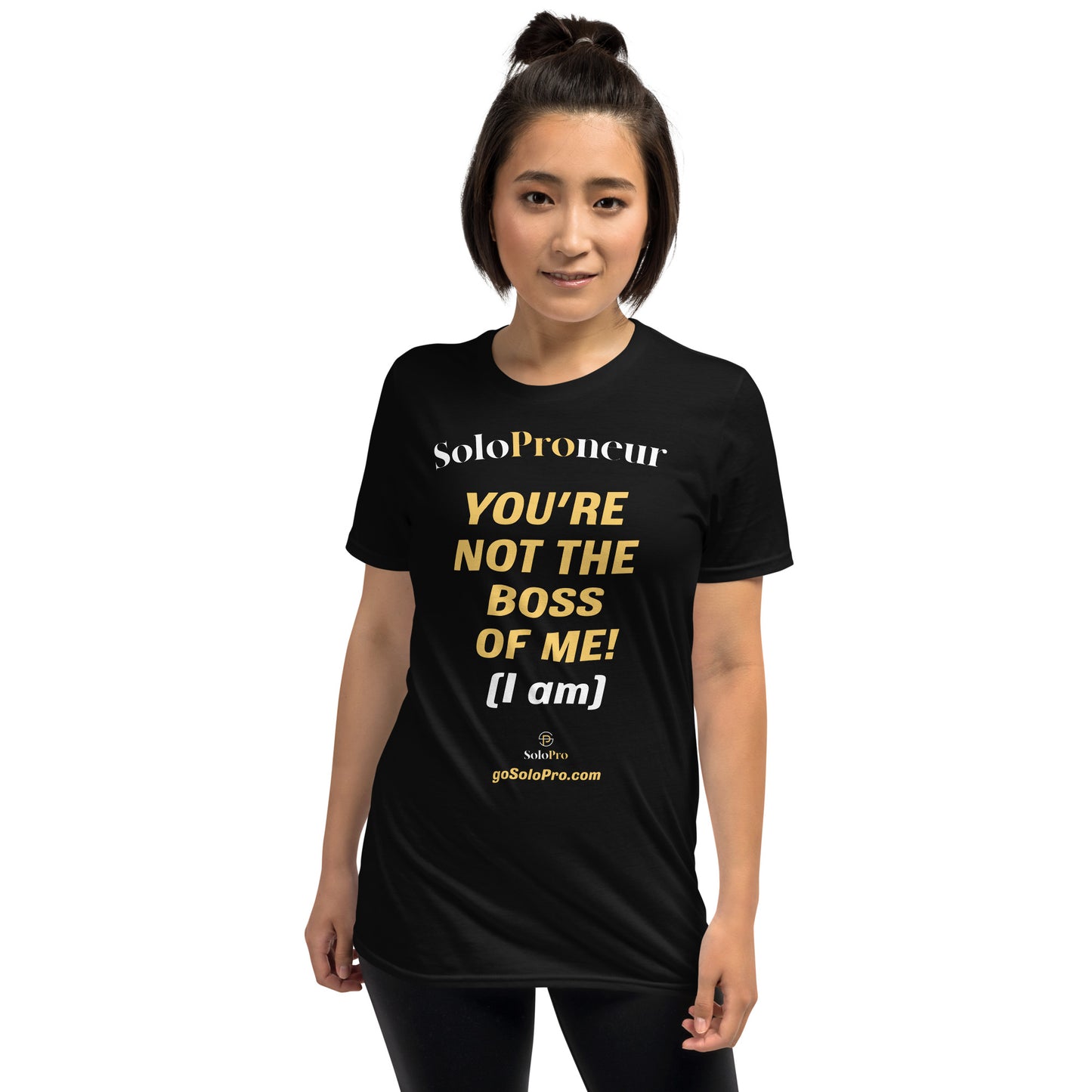 "You're Not the Boss of Me!" - Short-Sleeve Unisex T-Shirt
