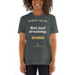 "Not just dreaming. Doing!" - Short-Sleeve Unisex T-Shirt