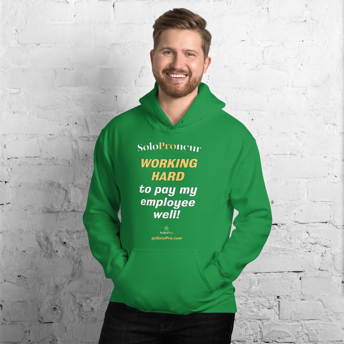 "Working Hard to Pay My Employee Well" - Unisex Hoodie