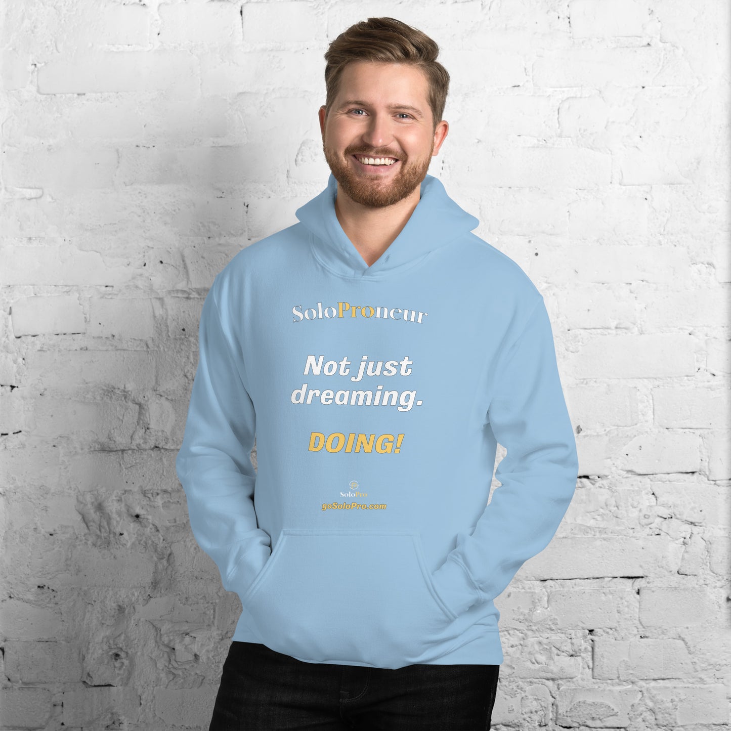 "Not just dreaming. Doing!" - Unisex Hoodie