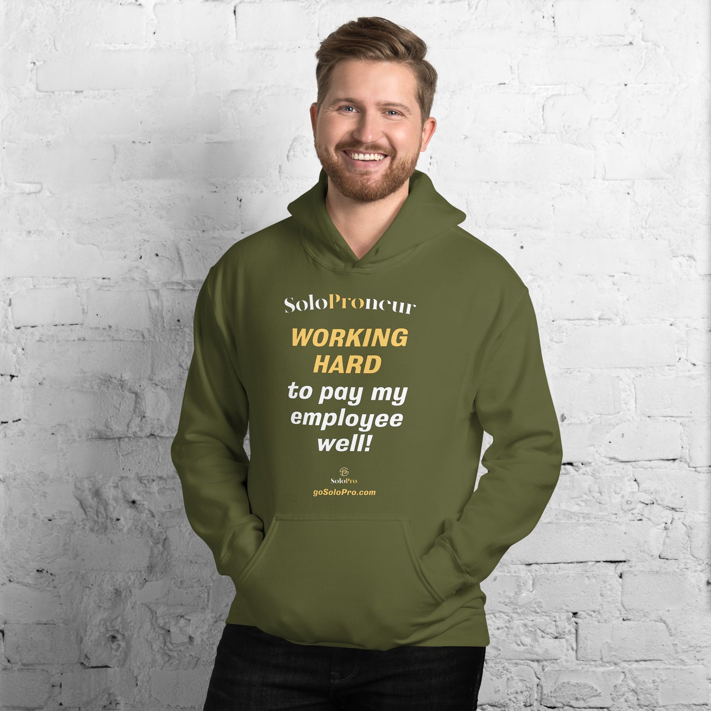 "Working Hard to Pay My Employee Well" - Unisex Hoodie