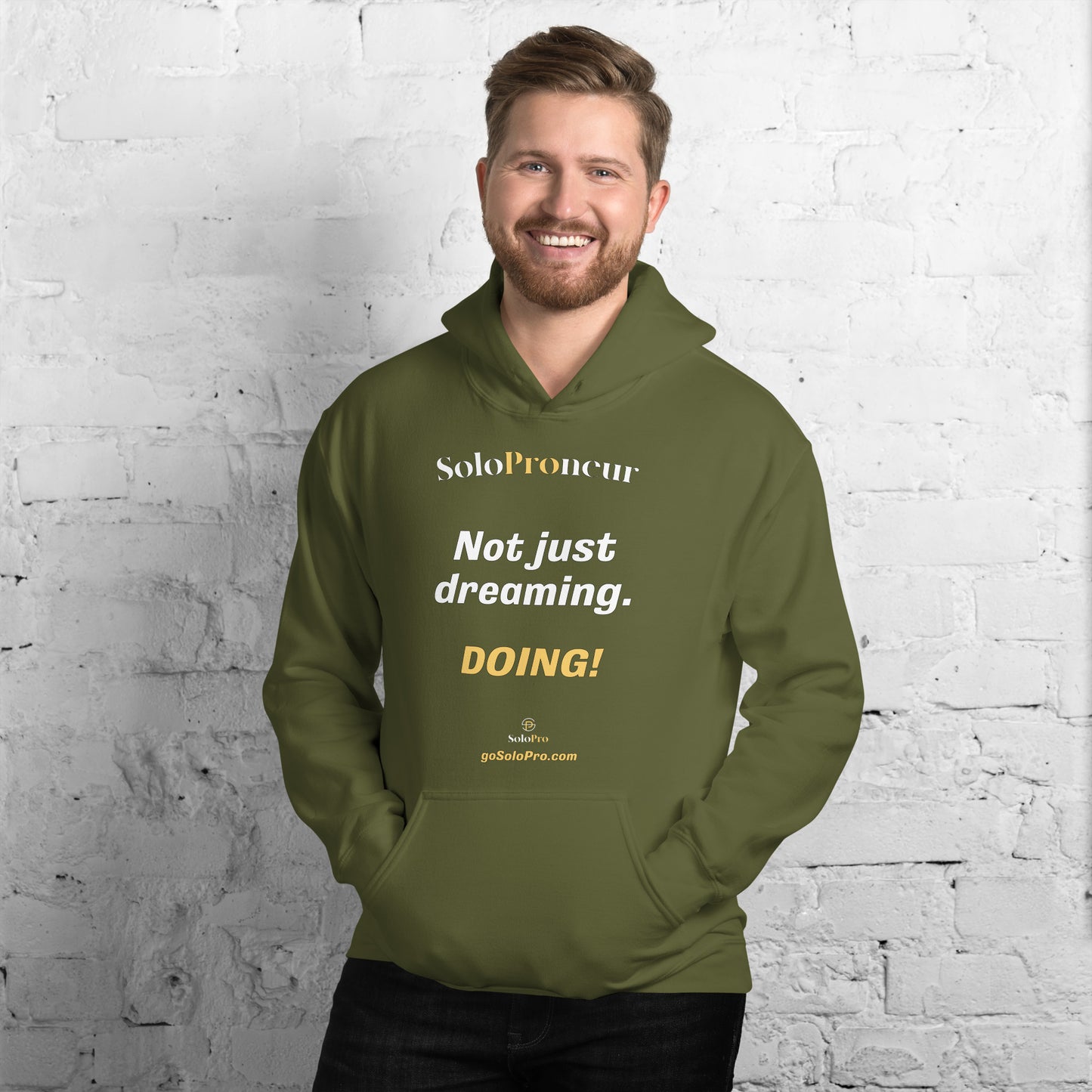 "Not just dreaming. Doing!" - Unisex Hoodie