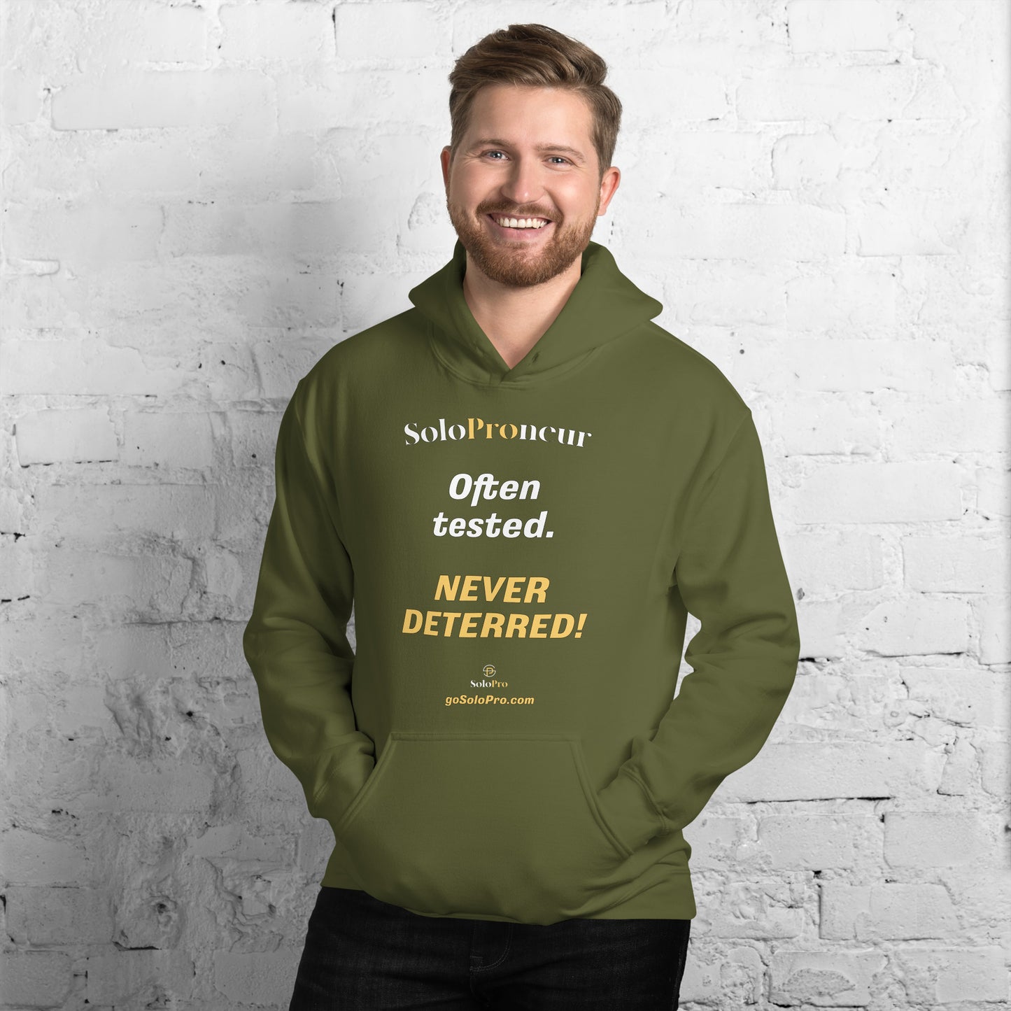 "Often tested. NEVER DETERRED!" - Unisex Hoodie