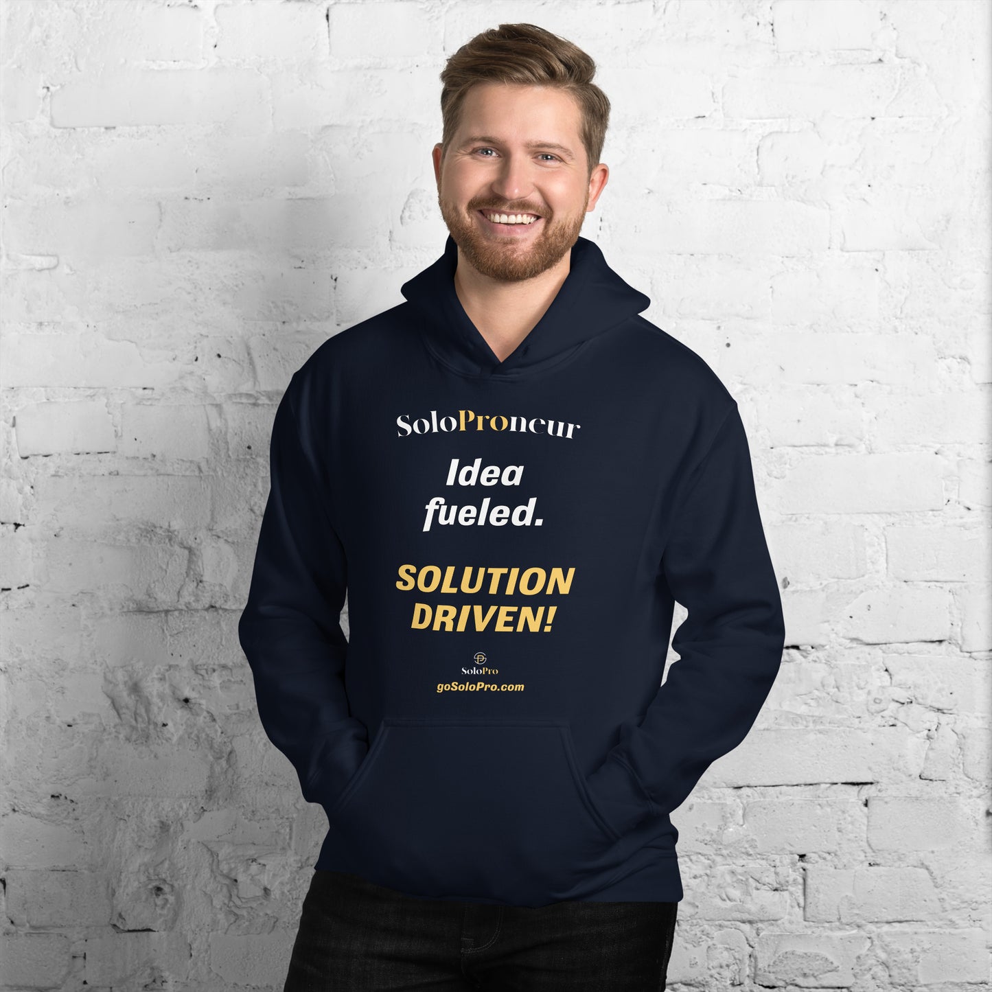 "Idea fueled. SOLUTION DRIVEN!" - Unisex Hoodie
