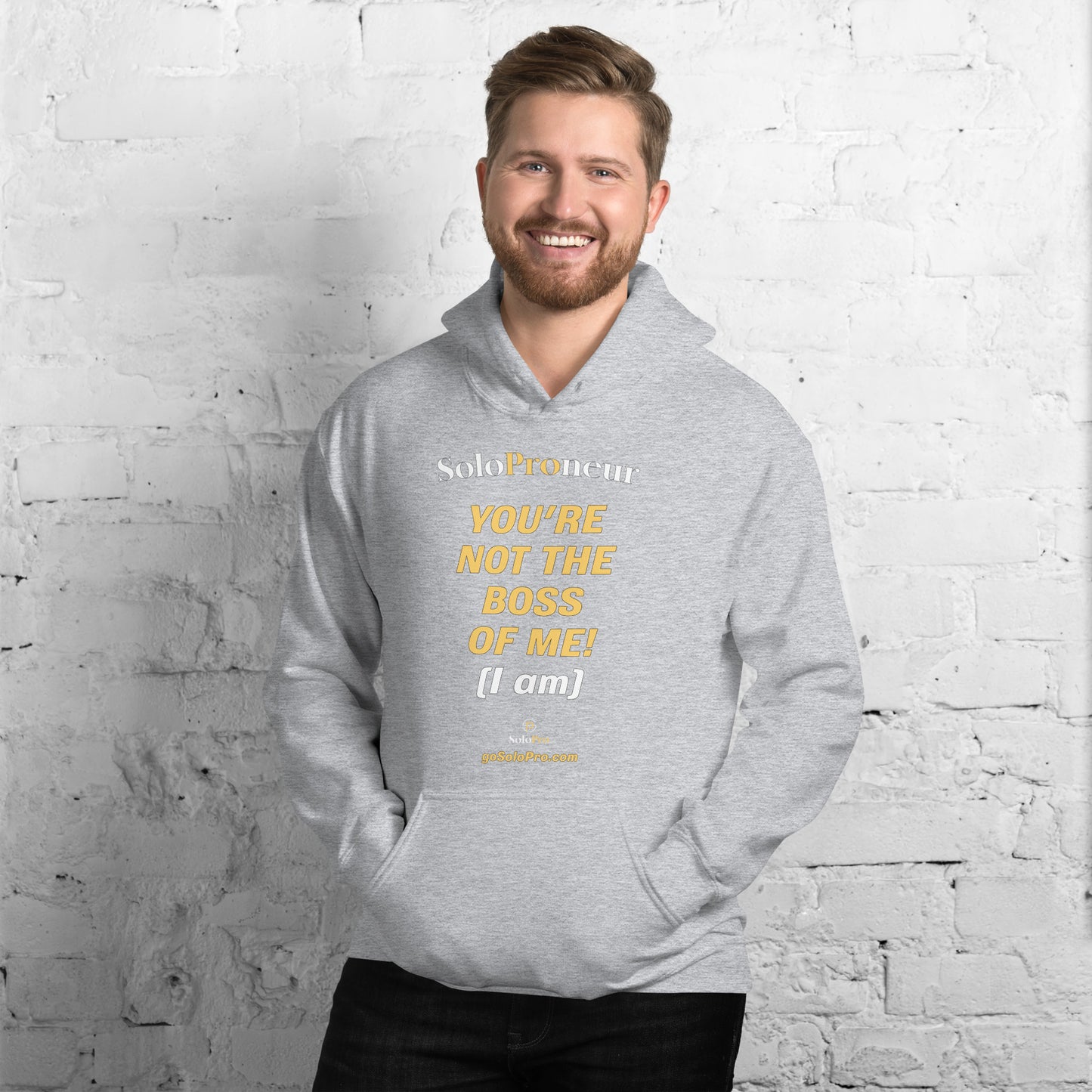 "You're Not the Boss of Me!" - Unisex Hoodie