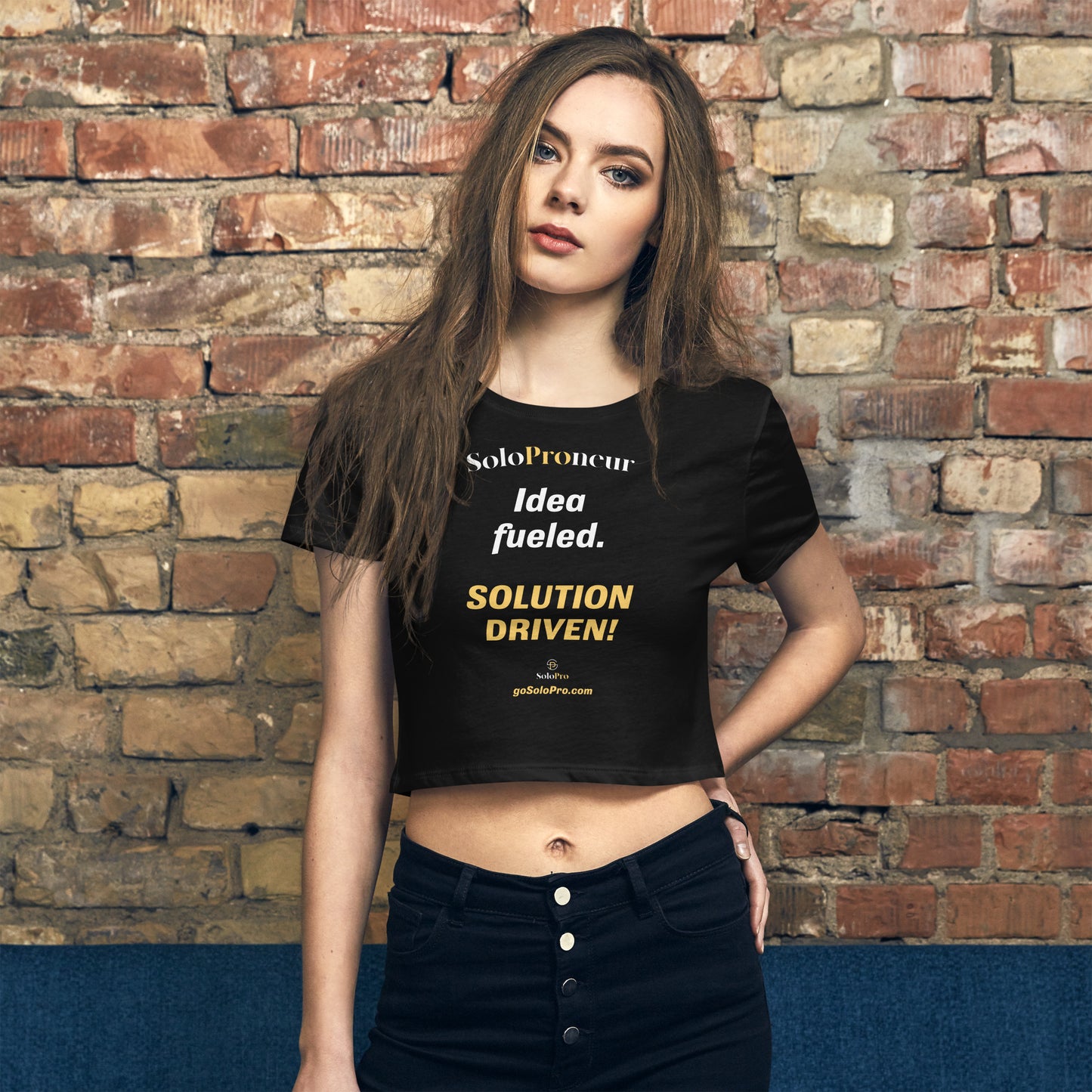 "Idea Fueled. SOLUTION DRIVEN!" Women’s Crop Tee