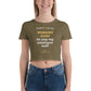 "WORKING HARD to pay my employee well!" - Women’s Crop Tee